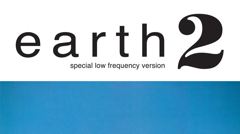 Earth 'Earth 2: Special Low Frequency Version' Artwork