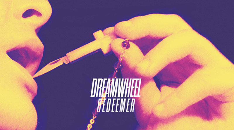 Dreamwheel 'Redeemer' EP Artwork