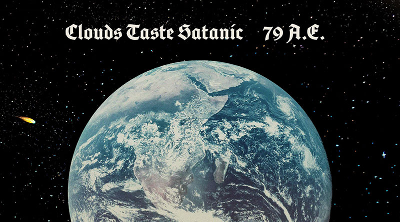 Clouds Taste Satanic '79 A.E.' Artwork