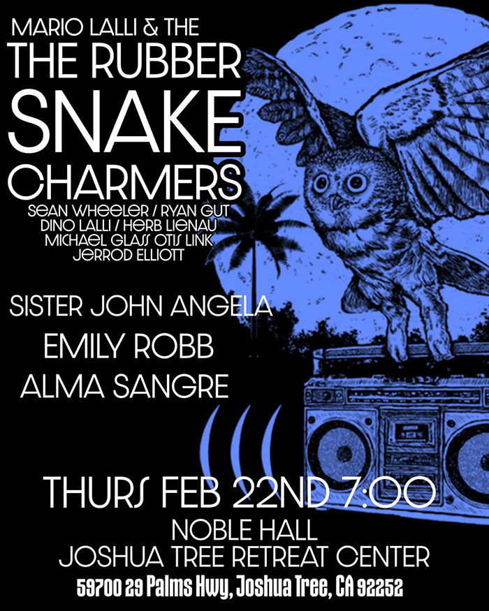 Mario Lalli & The Rubber Snake Charmers @ Joshua Tree Retreat Center Poster